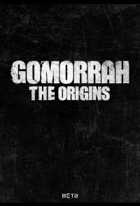 Гоморра: Истоки